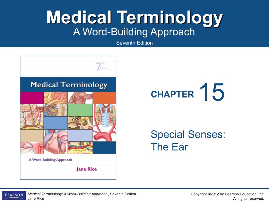 Medical Terminology_ A Word-Building Approach 7th Edition rice_ch15_第1页