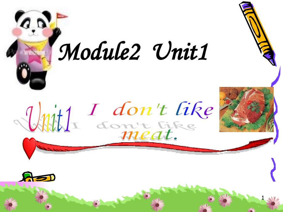 外研版英语(一起)二上Module-2《Unit-1-I-don’t-like-meat》ppt课件_第1页