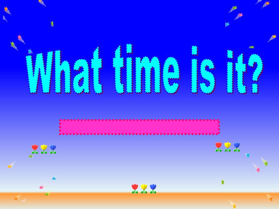 科普版七年级英语上册《nit-4-Having-Fun--Topic-3-What-time-is-it-now.--Section-A》公开课ppt课件_12_第1页