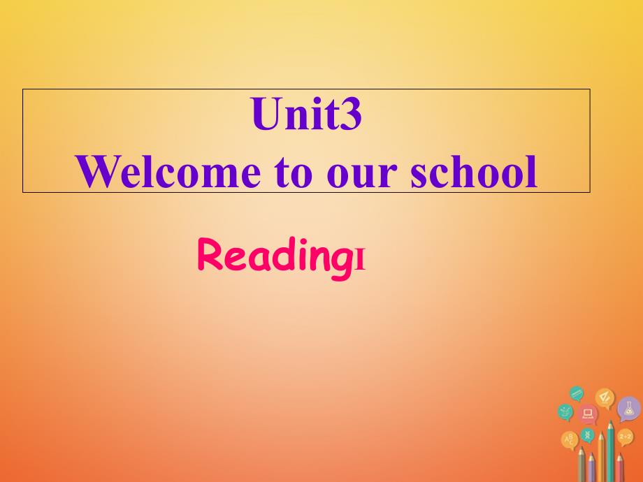 牛津译林版七年级英语上册Unit-3-Readingppt课件_第1页