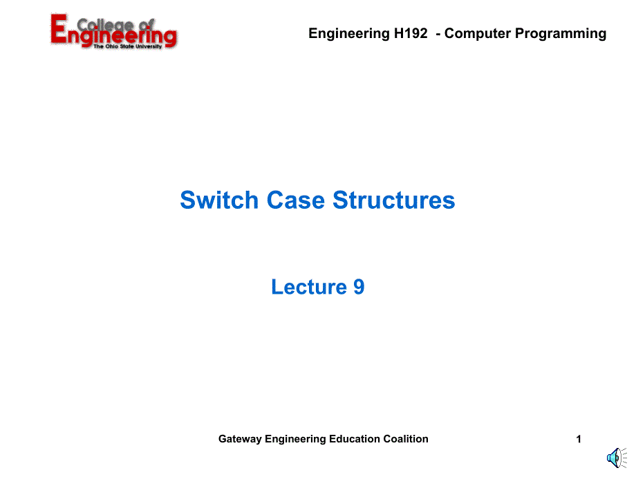 Selection Structures - SWITCH Statement - Gateway 选择结构开关语句网关_第1页