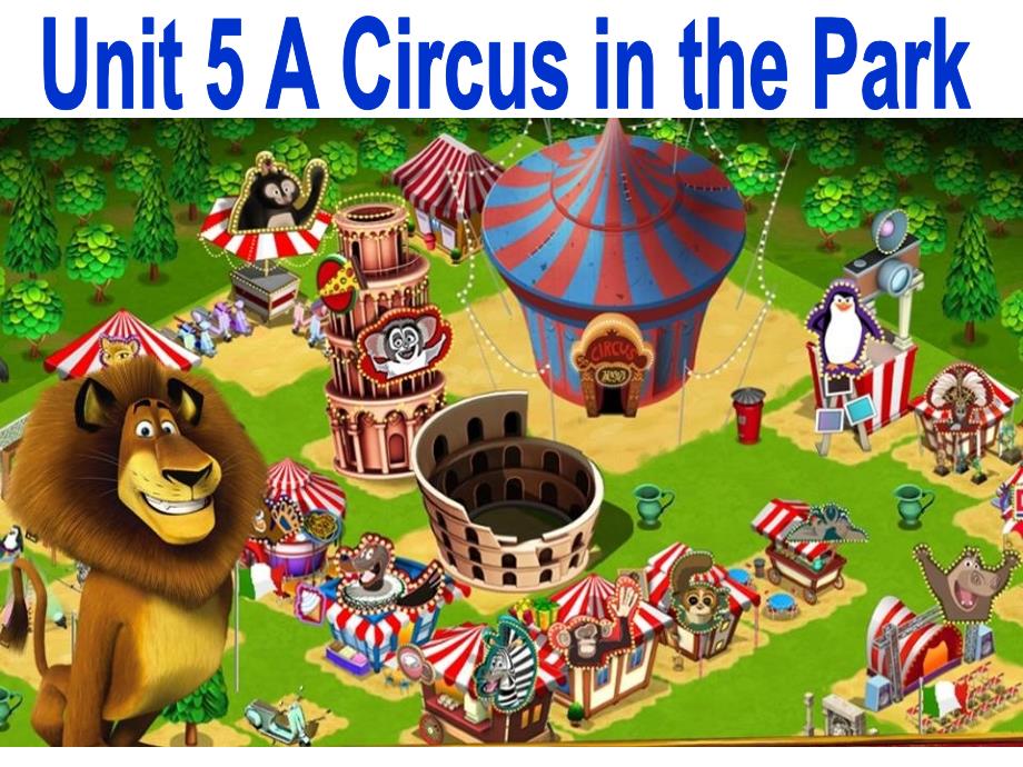 广东版开心学英语六年级上册课件Unit-5《A-Circus-in-the-Park》_第1页