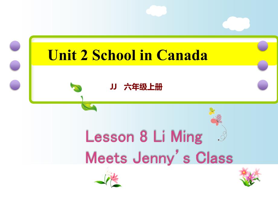 六年级英语上册ppt课件-Unit-2-lesson-8-｜-冀教版_第1页