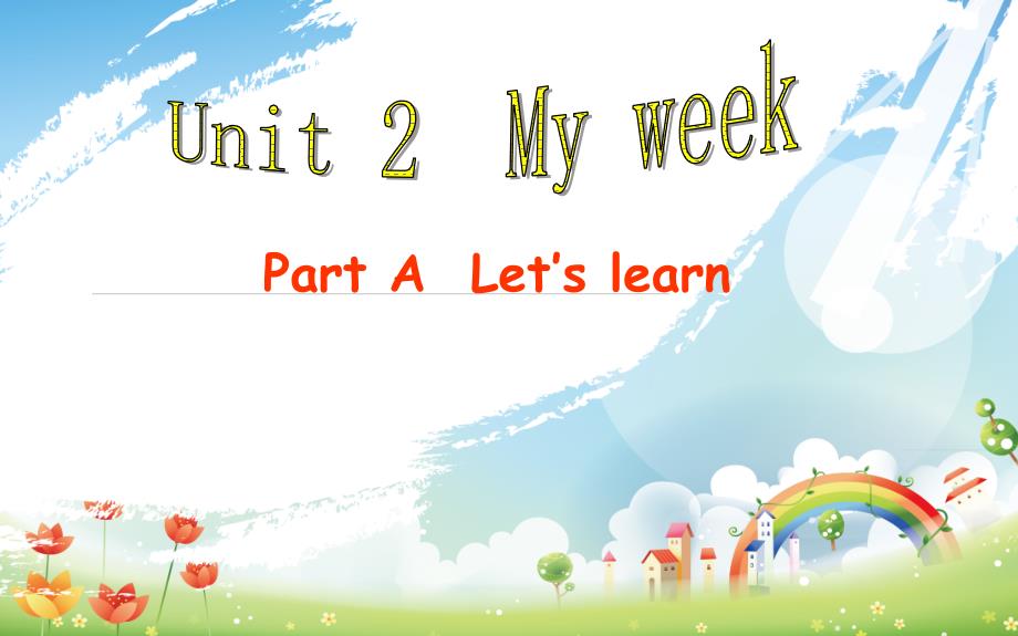 人教版PEP五年级英语上册Unit2-My-week-Part-A--Let’s-learn公开课ppt课件_第1页