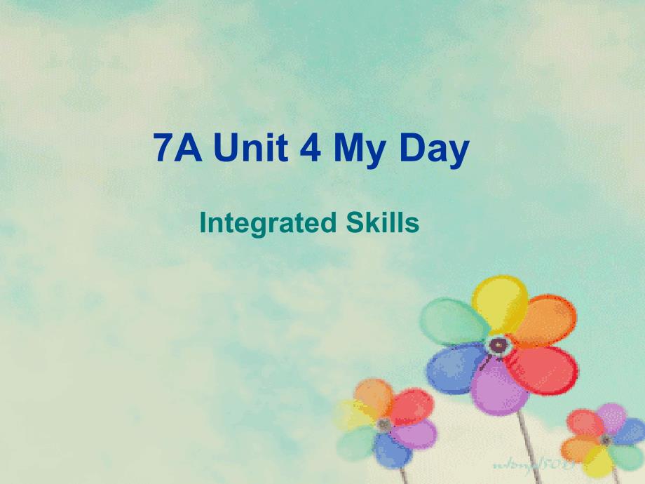 牛津译林英语7A-Unit4-intergrated-skillsppt课件_第1页