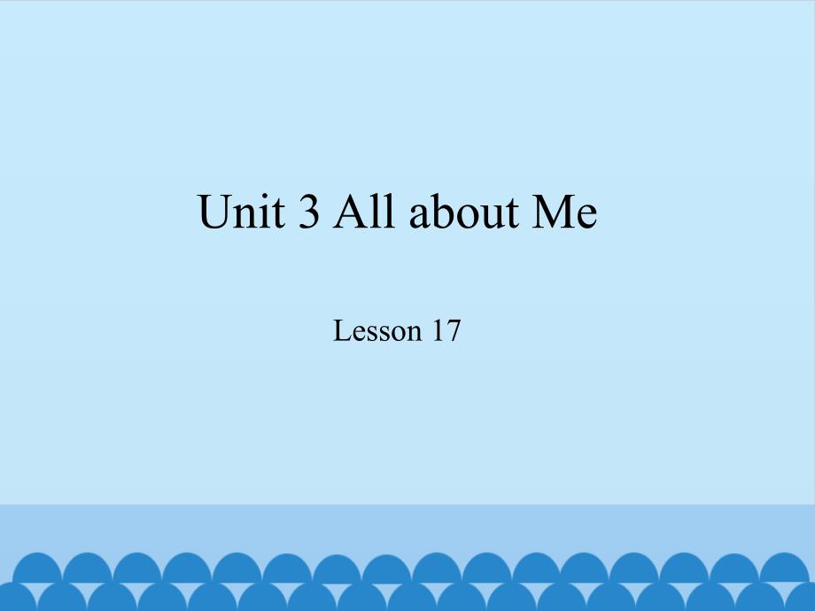 冀教版四年级英语下册-Lesson-17-What-Do-You-Like-to-Do优质ppt课件_第1页