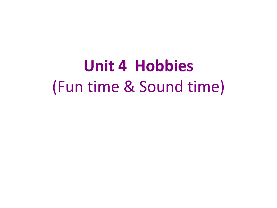 五年级上册英语-(牛津译林版)Unit-4-Hobbies-Cppt课件_第1页