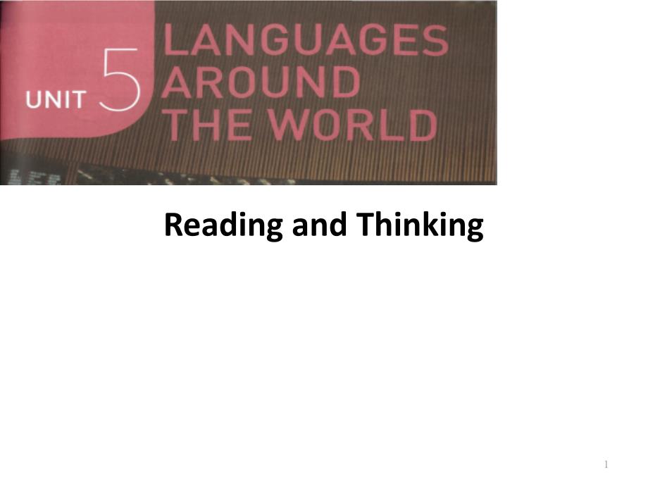 新人教版英语必修1Unit-5-Reading-and-Thinking1课件_第1页