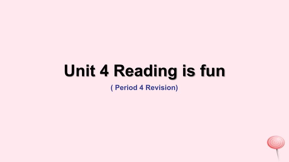 牛津上海版五年级下册英语ppt课件-Unit4-Reading-is-fun-(Period4)_第1页