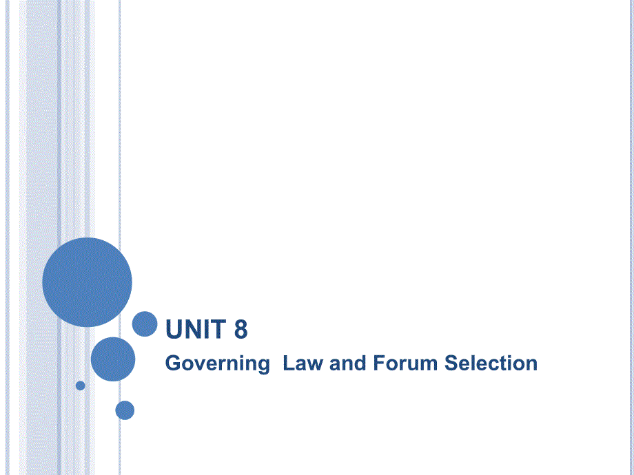 法律相关英语-8_Governing_Law_and_Forum课件_第1页