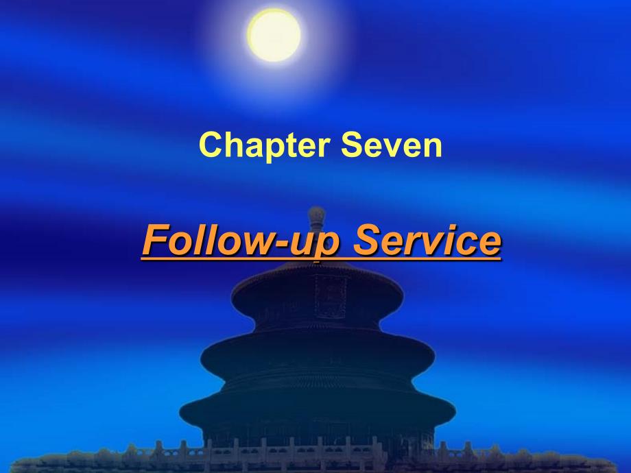 导游英语Chapter 7 Follow-up Service_第1页