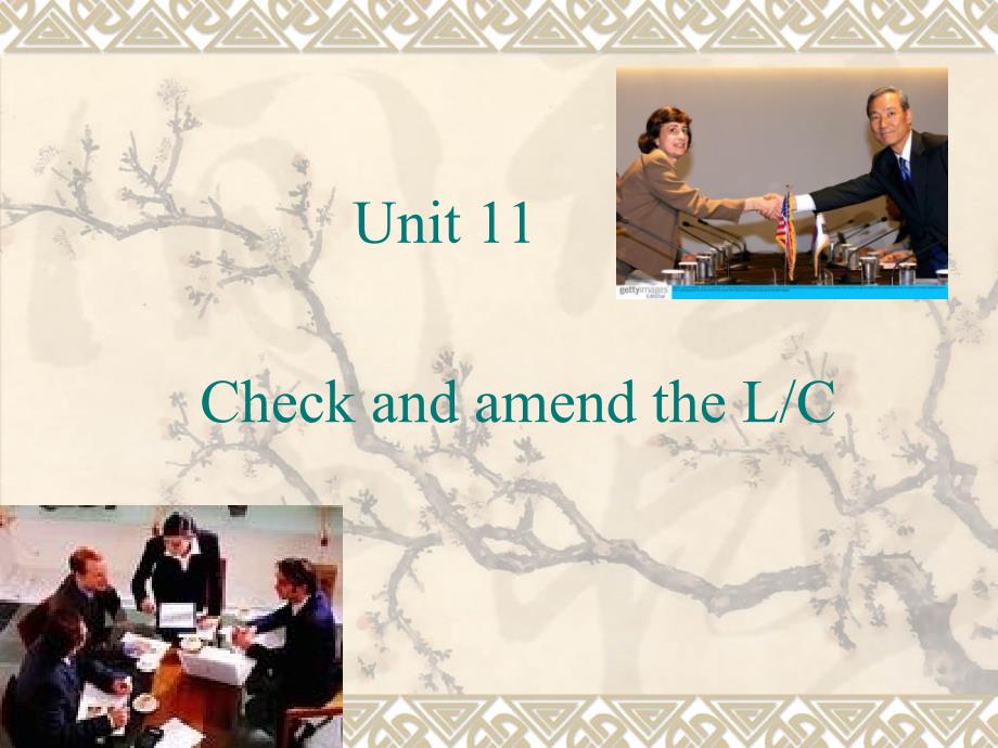 国际商务谈判（英文）Unit 11 Check and amend the LC_第1页