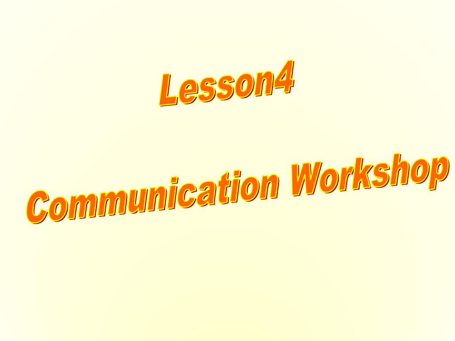 高中英语-Unit-22-Environmental-Protection-Communication-Workshop-ppt课件-北师大版选修8_第1页