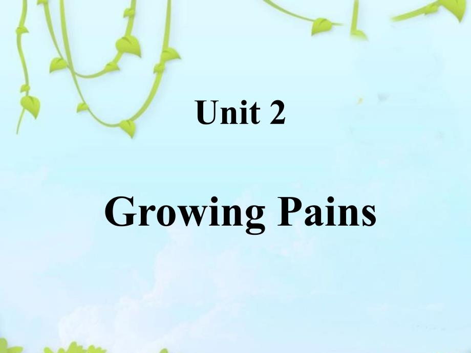 译林牛津版高中英语必修1-Unit-2-Growing-pains-task-1-ppt课件_第1页