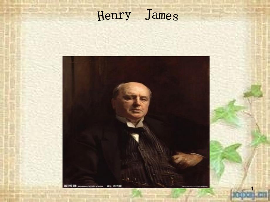 美国文学ppt课件Henry-James(超完整版)_第1页