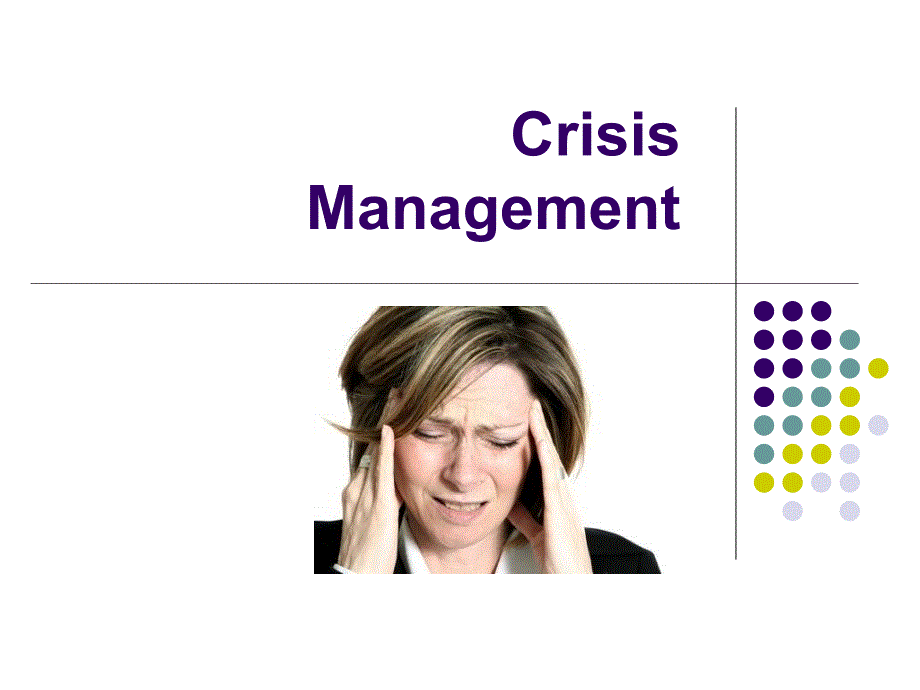 简洁商务模板之公司危机公关与危机管理crisis-manag课件_第1页