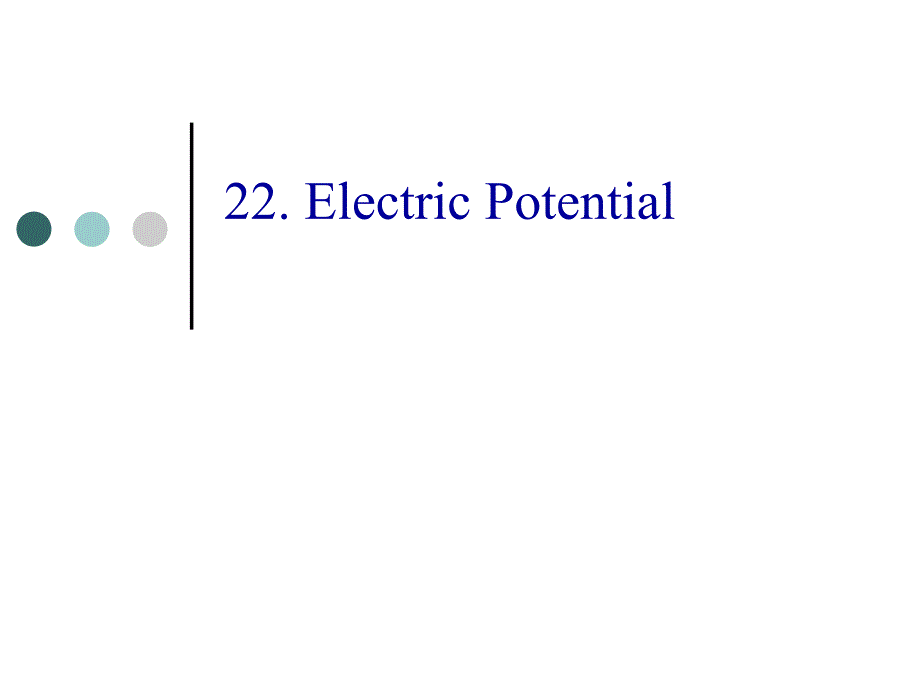 22ElectricPotential22电动势_第1页