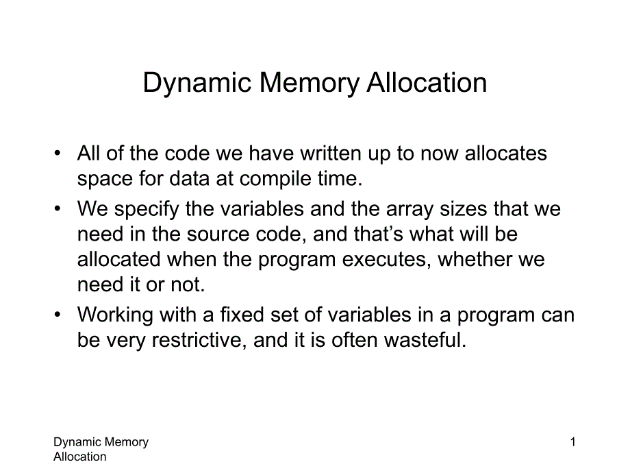 DynamicMemoryAllocation动态内存allocation_第1页