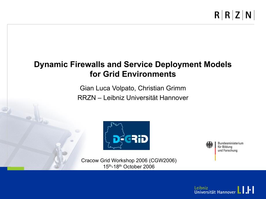 DynamicFirewallsandServiceDeploymentModelsforGrid网格的动态防火墙和服务的部署模型_第1页