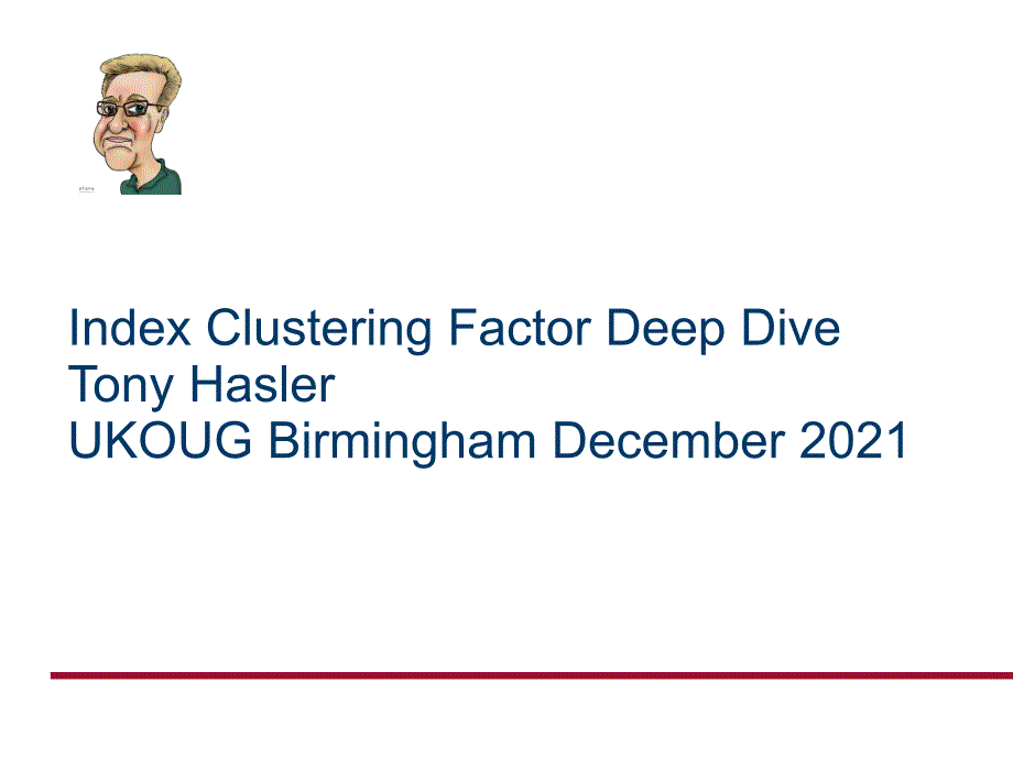 IndexClusteringFactorDeepDive指标聚类因子深俯冲_第1页