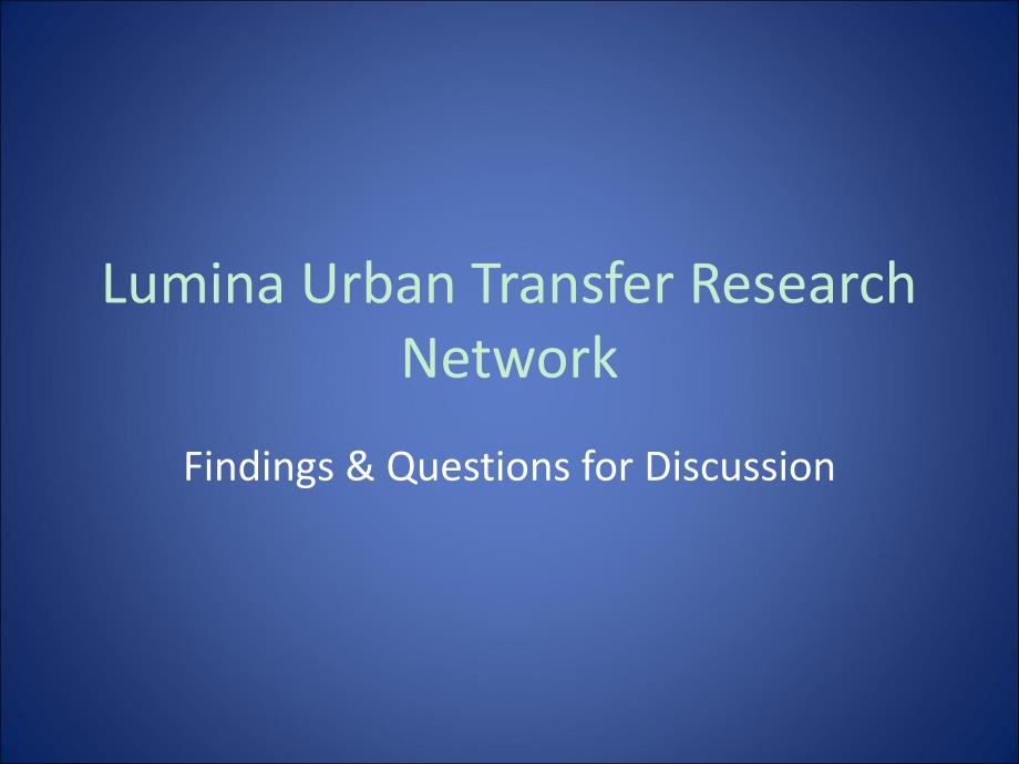 LuminaUrbanTransferResearchNetwork管腔城市转移研究网络_第1页