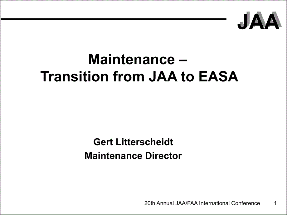 Maintenance-fromJAAtoEASA从贾EASA维修_第1页