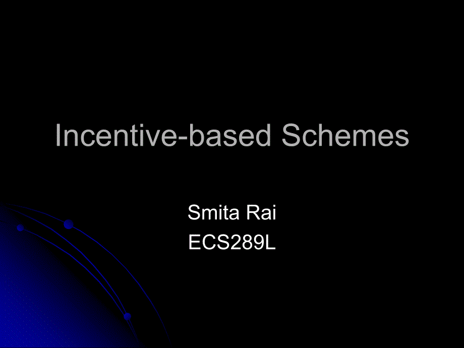 Incentive-basedSchemes激励方案_第1页