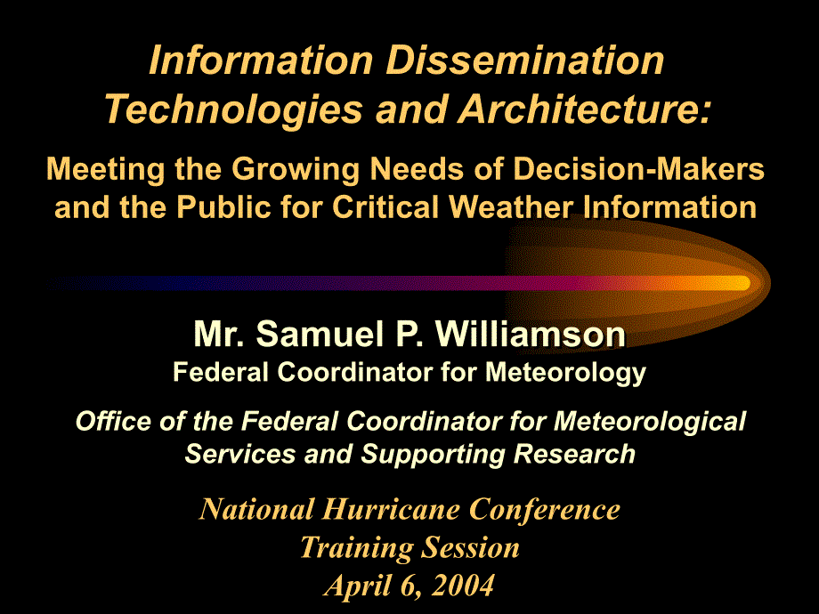 OfficeoftheFederalCoordinatorforMeteorologyActivities气象活动的联邦协调员办公室_第1页