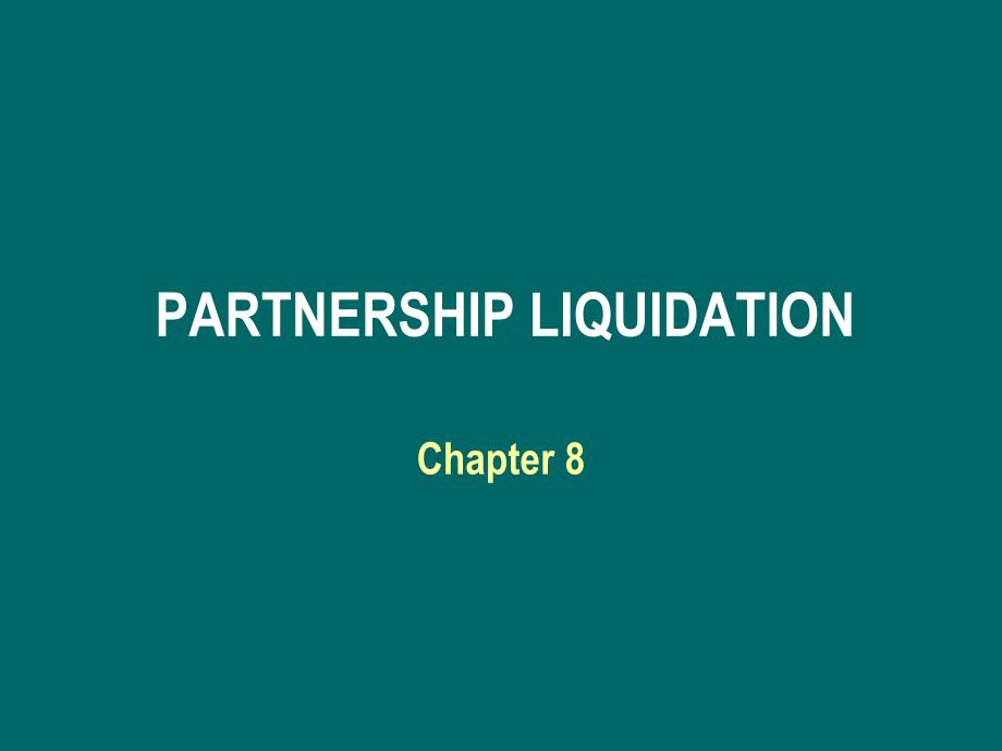 PARTNERSHIPLIQUIDATION-WoodburyUniversity合伙清算-伍德伯里大学_第1页