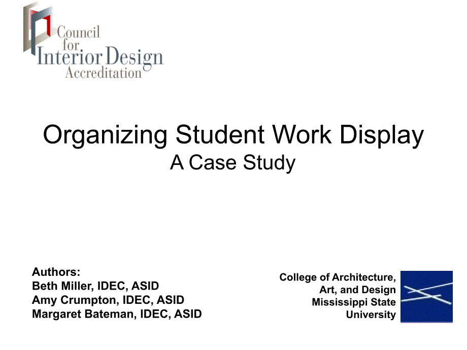 OrganizingStudentWorkDisplayACaseStudy组织学生作品展示一个案例研究_第1页