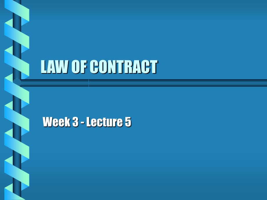 LAWOFCONTRACT-ULUniversityofLimerickUL利默里克大学的合同法_第1页