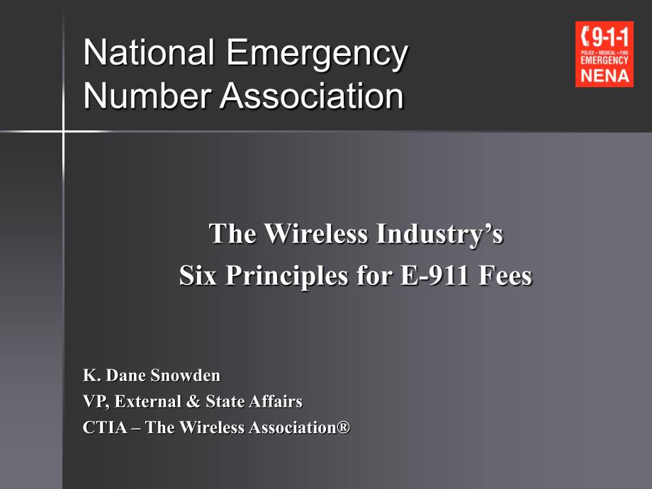 TheWirelessIndustrysSixPrinciplesforE-911Fees无线行业和39紧急费用的六项原则；_第1页