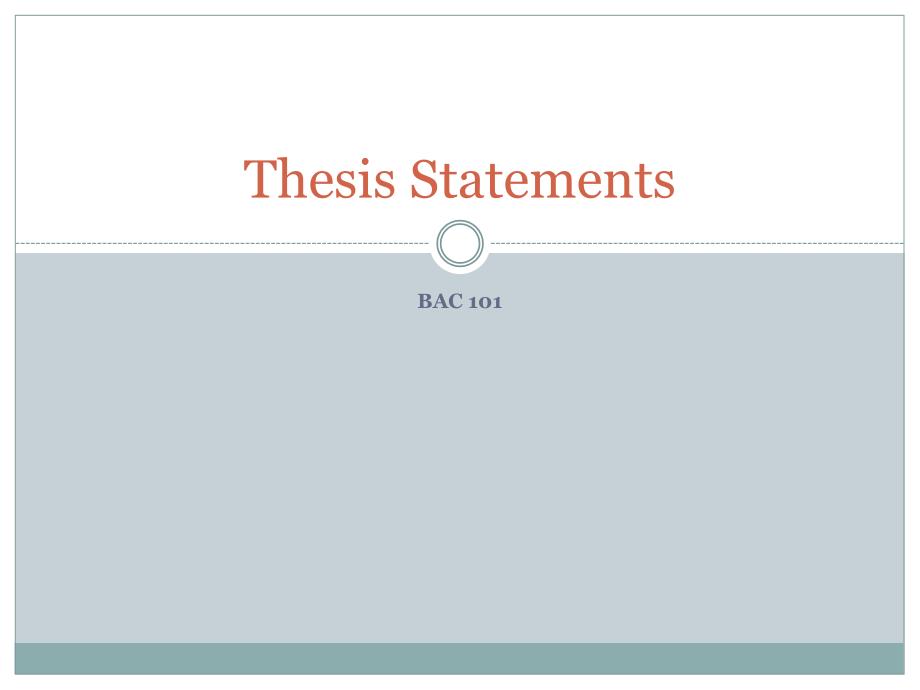 ThesisStatements-ClearyUniversityHome论文陈述-克利里家大学_第1页