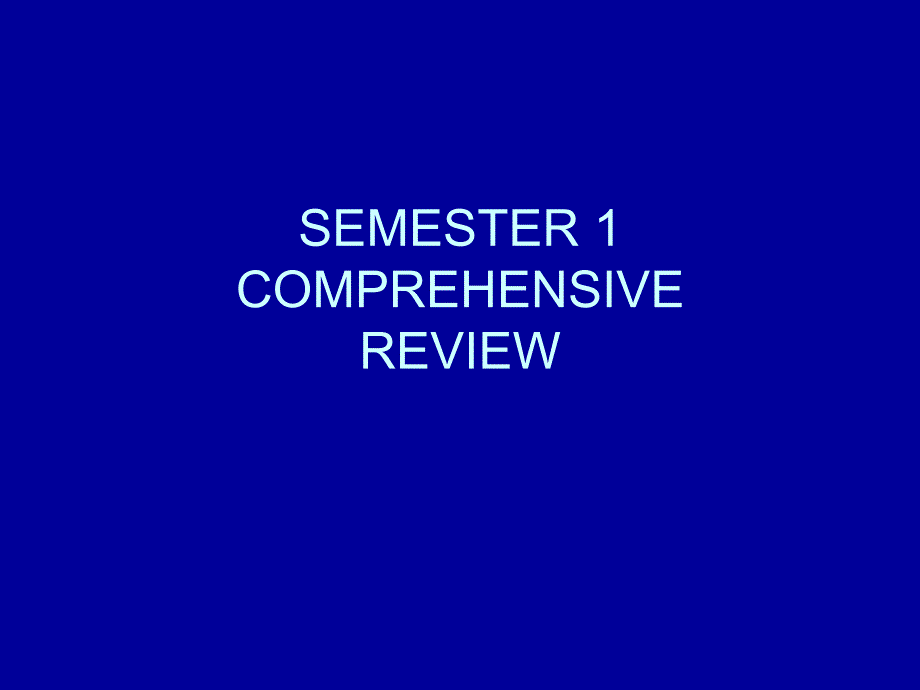 SEMESTER1COMPREHENSIVEREVIEW-EdmondPublic1学期的综合评述爱德蒙公共_第1页