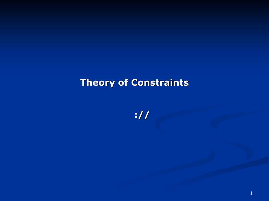 TheoryofConstraints-ManagementPresentations约束理论的管理报告_第1页