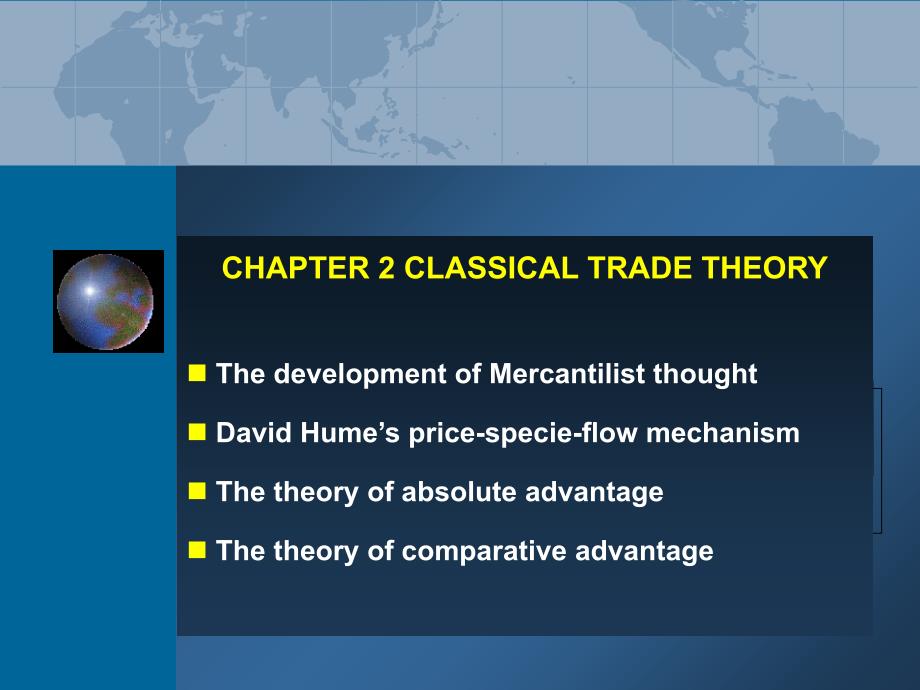 国际贸易理论与实务（英文版）Ch2Classicaltradetheory_第1页