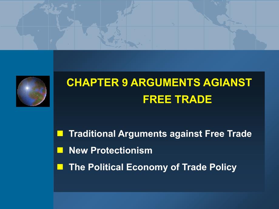 国际贸易理论与实务（英文版）Ch8Argumentagainstfreetrade_第1页