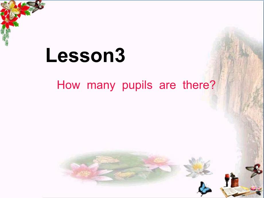 五年级英语下册Lesson3《Howmanypupilsarethere》-优秀课件3科普版_第1页