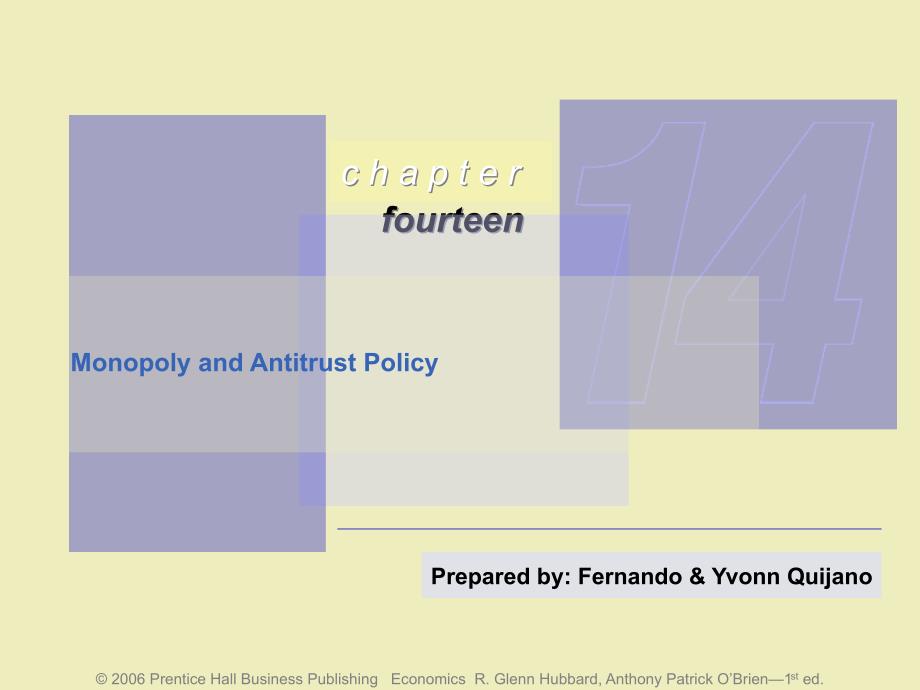 14-Monopoly-and-Antitrust-Policy-管理经济学-教学课件_第1页