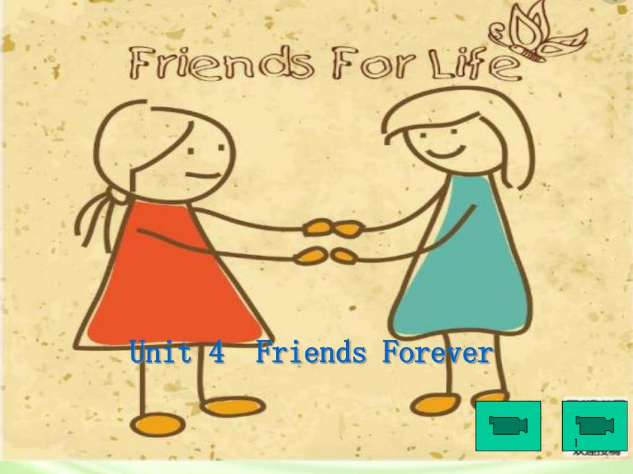 (新)外研版必修必修第一册unit4--Friends-Forever-课件_第1页