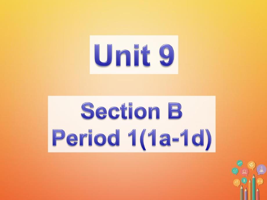 七年级英语上册Unit9MyfavoritesubjectisscienceSectionB1a-1课件_第1页