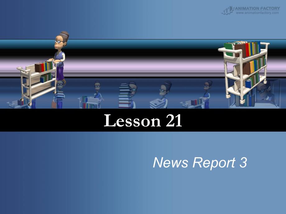 商务英语听说（第三版）Lesson21 news report_第1页