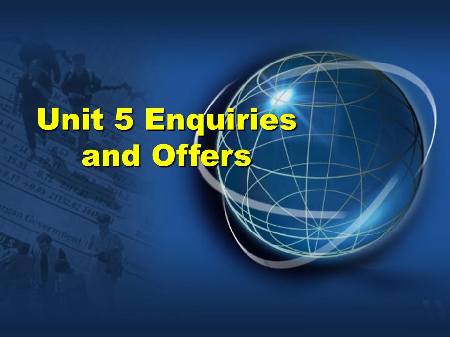 商务英语谈判unit 5 Enquiries and Offers_第1页