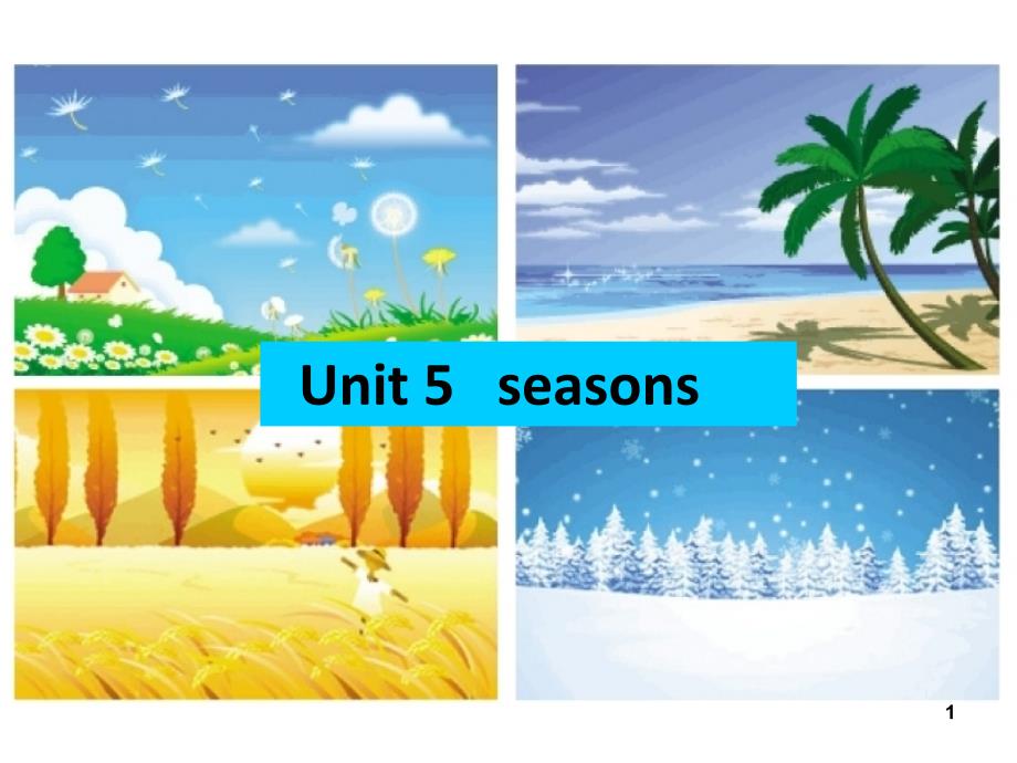 新译林版四下Unit5-seasons-Story-time课件_第1页