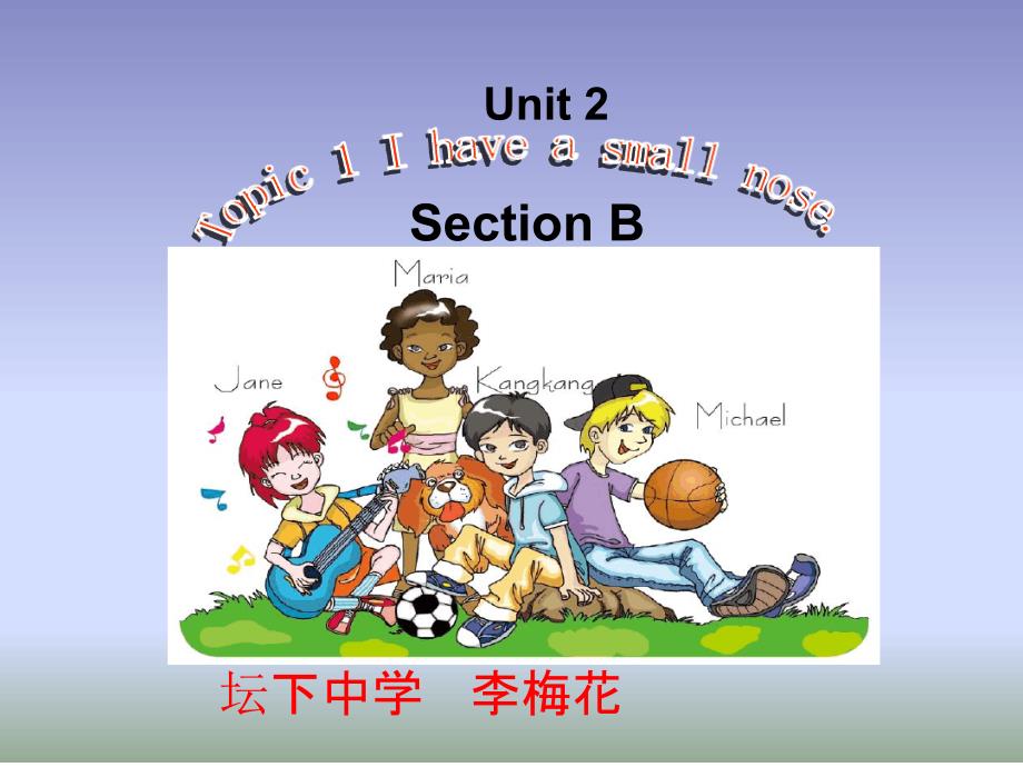 仁爱版七年级英语上册Unit2Topic1SectionB课件_第1页