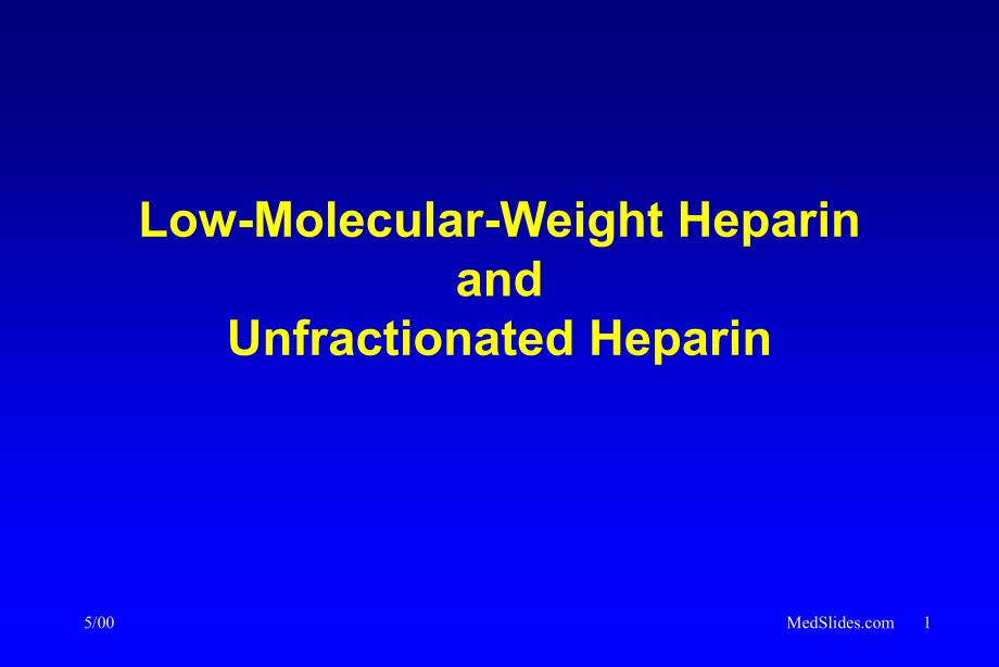 低分子肝素(英文)课件_第1页