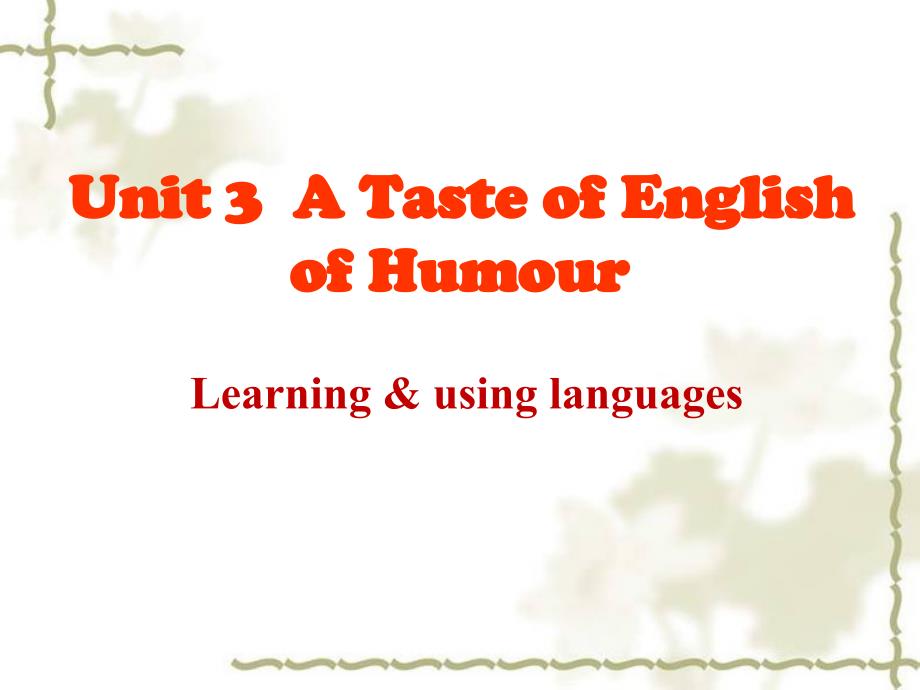 人教版高中英语必修4：Unit-3-A-Taste-of-English-Humour(词汇)课件_第1页