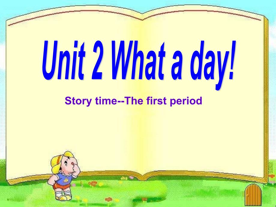 译林英语6aunit2-What-a-day-story-time公开课ppt课件_第1页