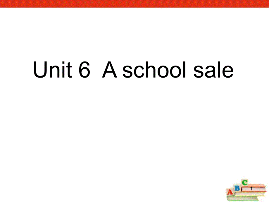 陕旅版英语六年级下册-Unit6-A-School-Sale-课件_第1页