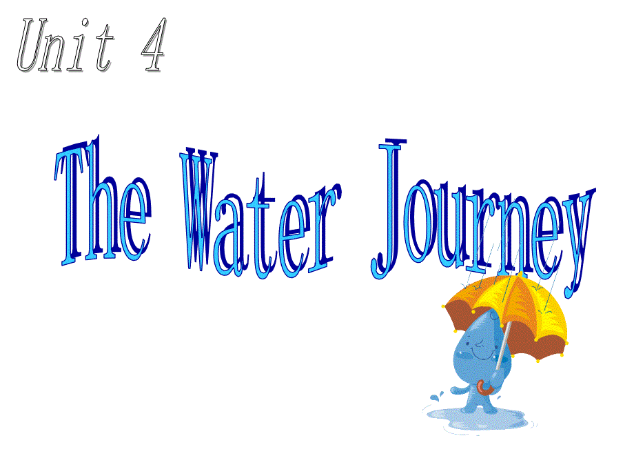 六年级下册英语(重大版)Unit-4《The-water-journey》ppt课件_第1页